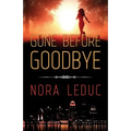 Gone Before Goodbye