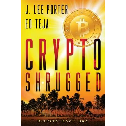 Crypto Shrugged