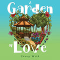 A Garden of Love