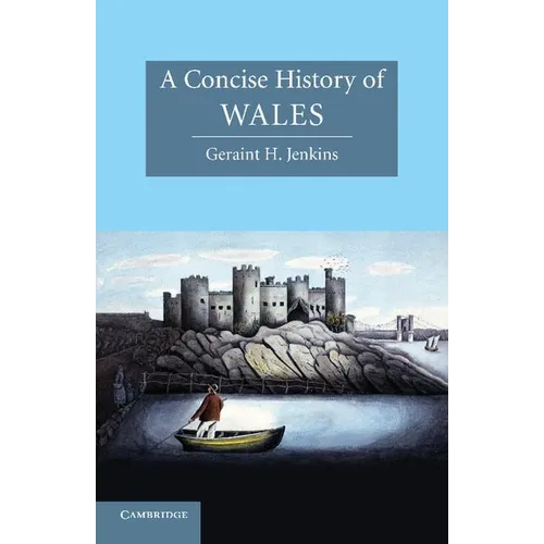 A Concise History of Wales