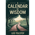 A Calendar of Wisdom