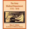 The Army Medical Department 1775 - 1818