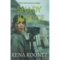 Shady Justice