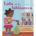 Lola En La Biblioteca (Spanish Edition)