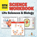 5th Grade Science Workbook: Life Sciences & Biology