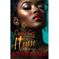 Come Get Your Clothes Out My House: A BBW Romance: An African American Romance