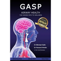 Gasp!: Airway Health - The Hidden Path To Wellness