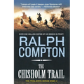 The Chisholm Trail: The Trail Drive, Book 3