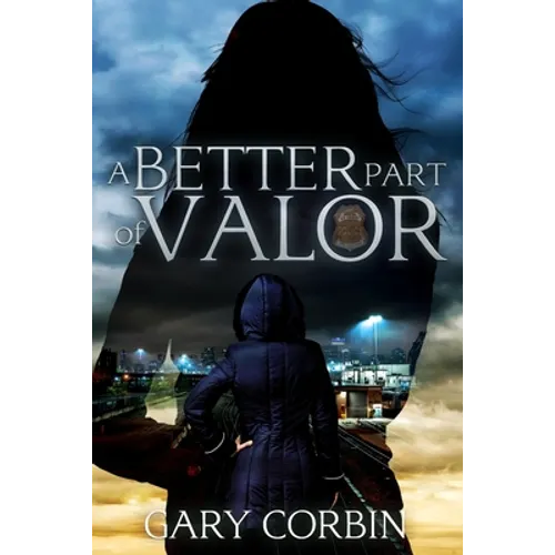 A Better Part of Valor
