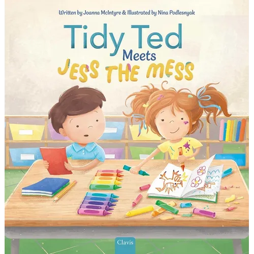 Tidy Ted Meets Jess the Mess