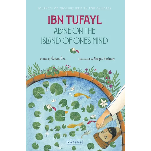 Ibn Tufayl: Alone on the Island of One's Mind