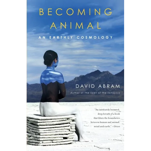 Becoming Animal: An Earthly Cosmology