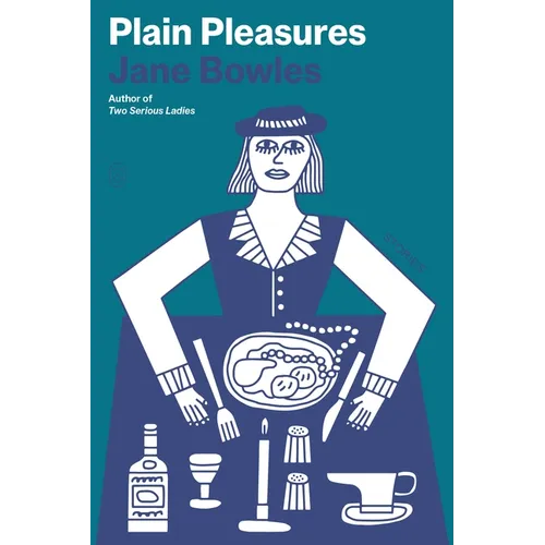 Plain Pleasures: Stories