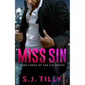 Miss Sin: Book Three of the Sin Series