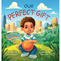 Our Perfect Gift