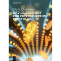 Risk Management for Cryptocurrency Portfolios
