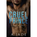 Cruel Prince: Royal Hearts Academy