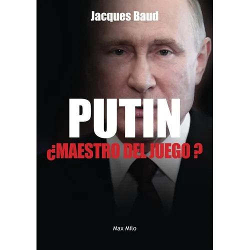Putin, ¿maestro del juego?