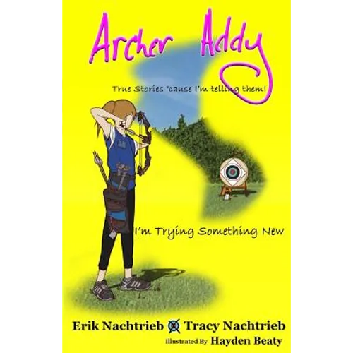 Archer Addy: Trying Something New