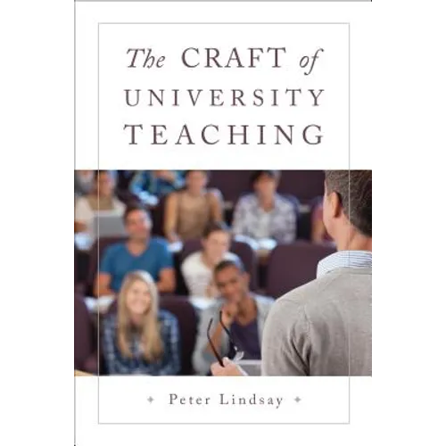 The Craft of University Teaching