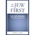 To the Jew First, Two-Part Romans: A Structural Game Changer?
