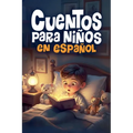Cuentos para niños en español