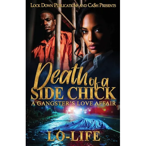 Death Of A Side Chick