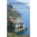 Return to Mount Athos