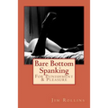 Bare Bottom Spanking