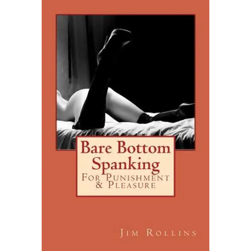 Bare Bottom Spanking