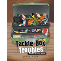 Tackle Box Troubles: Fish Tale #1: Sammy Spinner
