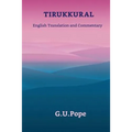 Tirukkural English Translation and Commentary