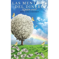 Las Mentiras Del Dinero: ¿Quién eres?