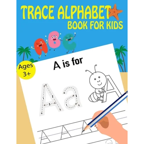 Trace Alphabet Book For Kids