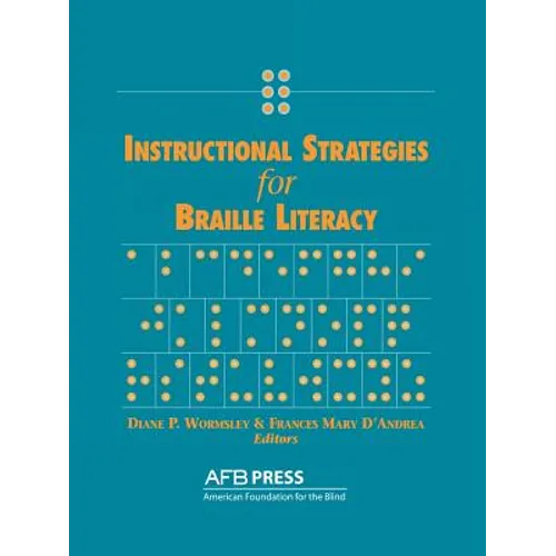 Instructional Strategies for Braille Literacy