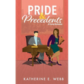 Pride & Precedents