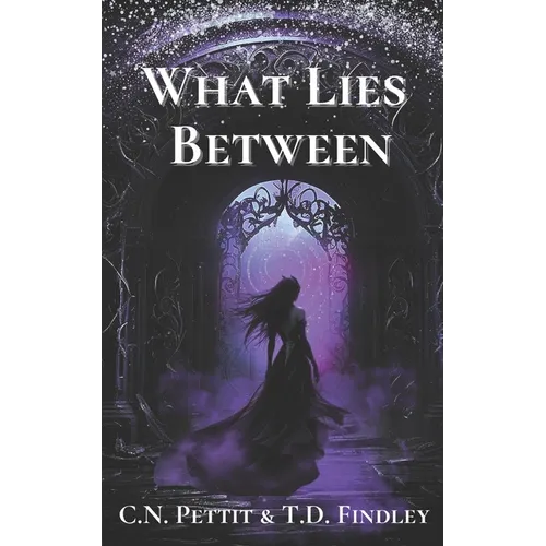 What Lies Between