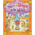 There's a Dragon in the Well!