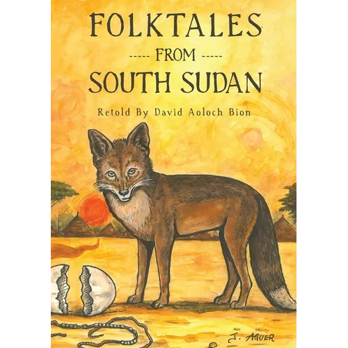Folktales from South Sudan