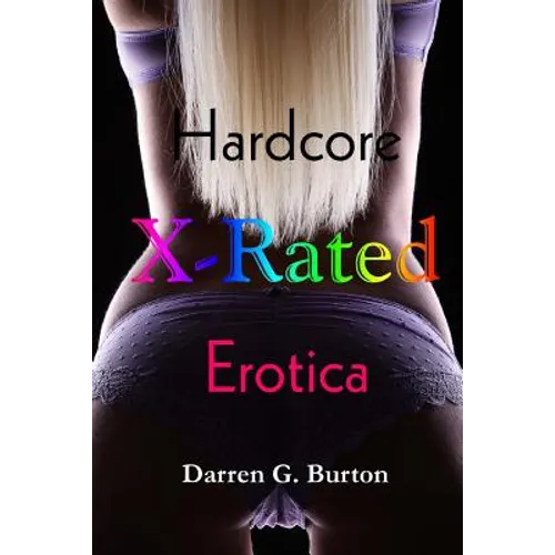 X-Rated Hardcore Erotica