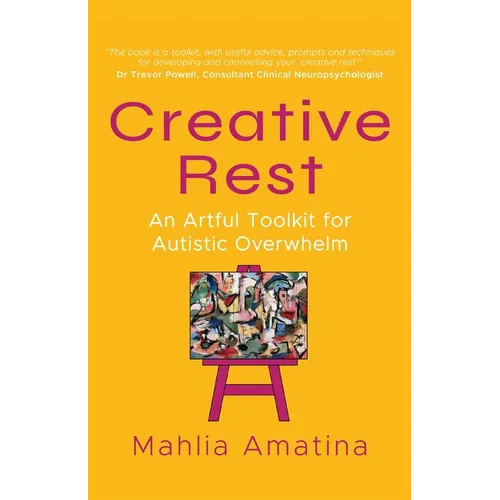Creative Rest: An Artful Toolkit for Autistic Overwhelm