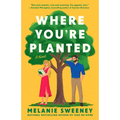 Where You're Planted