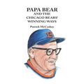 Papa Bear and the Chicago Bears' Winning Ways