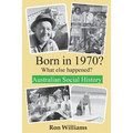 Born in 1970? What else happened? 2024 Edition