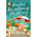 Beaches, Bungalows & Burglaries