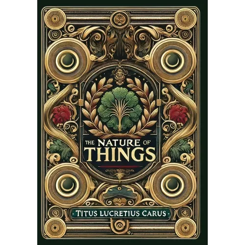 The Nature of Things (Collector's Edition) (Laminated Hardback with Jacket)