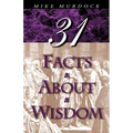 31 Facts about Wisdom