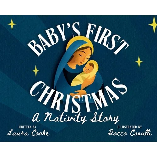 Baby's First Christmas: A Nativity Story