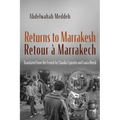 Returns to Marrakesh / Retour À Marrakech