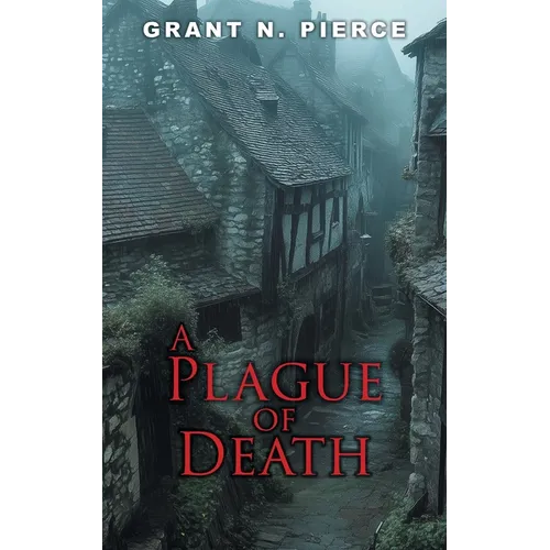 A Plague of Death